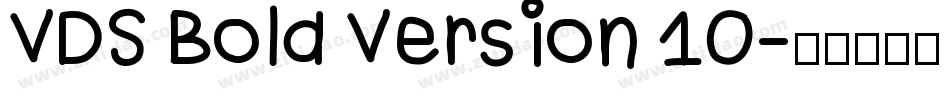VDS Bold Version 10字体转换